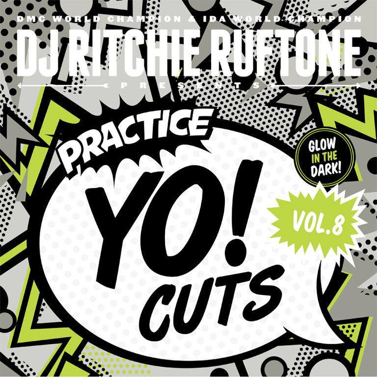 Ritchie Ruftone ‎/ Practice Yo! Cuts Vol. 8 (Glow In The Dark Vinyl)