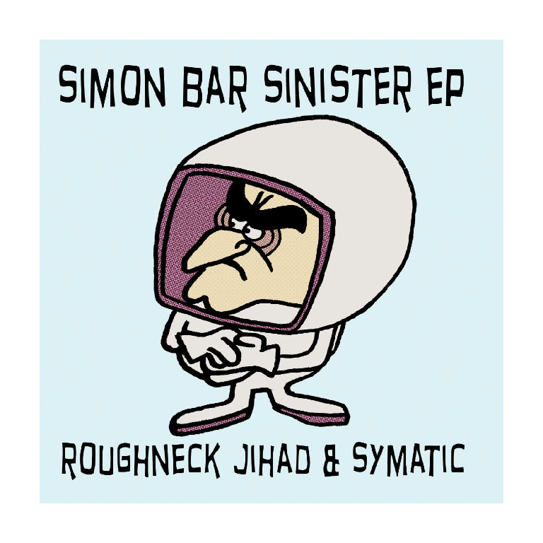 10 inch vinyl - Roughneck Jihad and Symatic - Simon Bar Sinister - Cut & Paste Records - 10" Vinyl, Cut & Paste Records, Music - Vinyl, Scratch Music