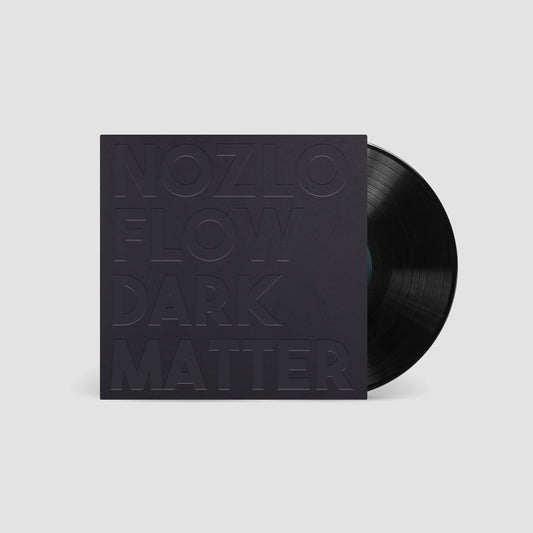 12 inch vinyl - Nozlo Flow - Dark Matter