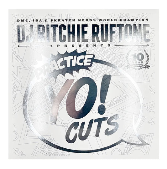 10 inch vinyl - DJ Ritchie Ruftone - Practice Yo Cuts 10 Year Anniversary