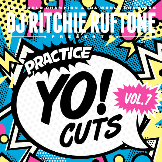 12 inch vinyl - DJ Ritchie Ruftone - Practice Yo Cuts Vol 7 - Cut & Paste Records - 12" Vinyl, Scratch Vinyl, Skipless, Turntable Training Wax