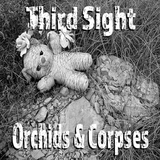 12 inch vinyl - Third Sight - Orchids and Corpses - Cut & Paste Records - 12" Vinyl, Music - Vinyl, Sanctimonious Records
